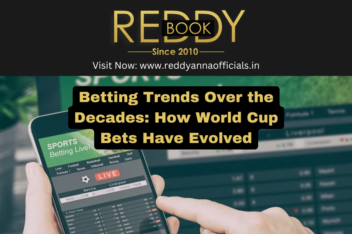 Betting Trends Over the Decades: How World Cup Bets Have Evolved
