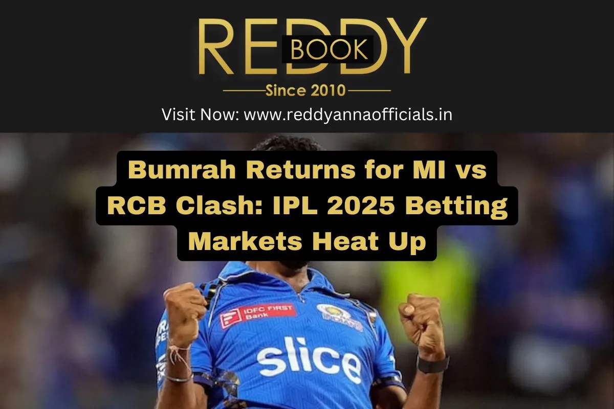 Bumrah Returns for MI vs RCB Clash: IPL 2025 Betting Markets Heat Up