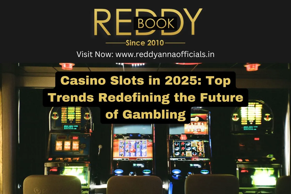 Casino Slots in 2025: Top Trends Redefining the Future of Gambling