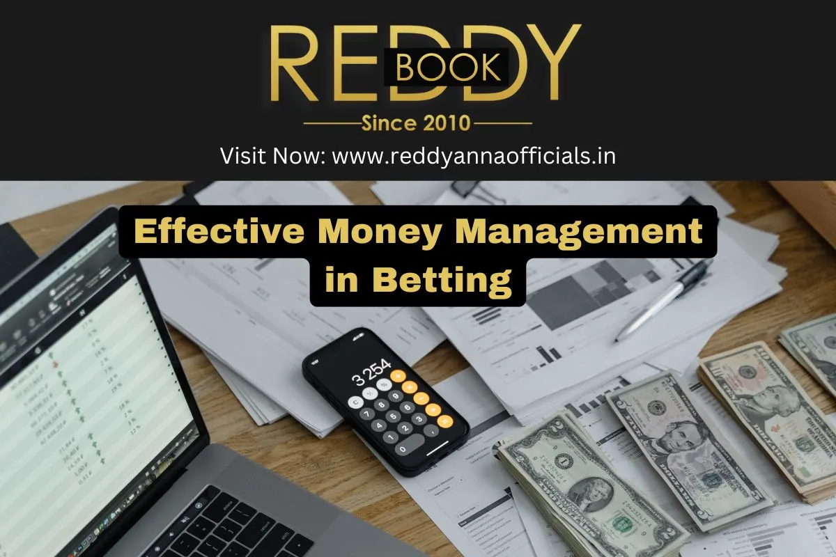 Effective Money Management in Betting