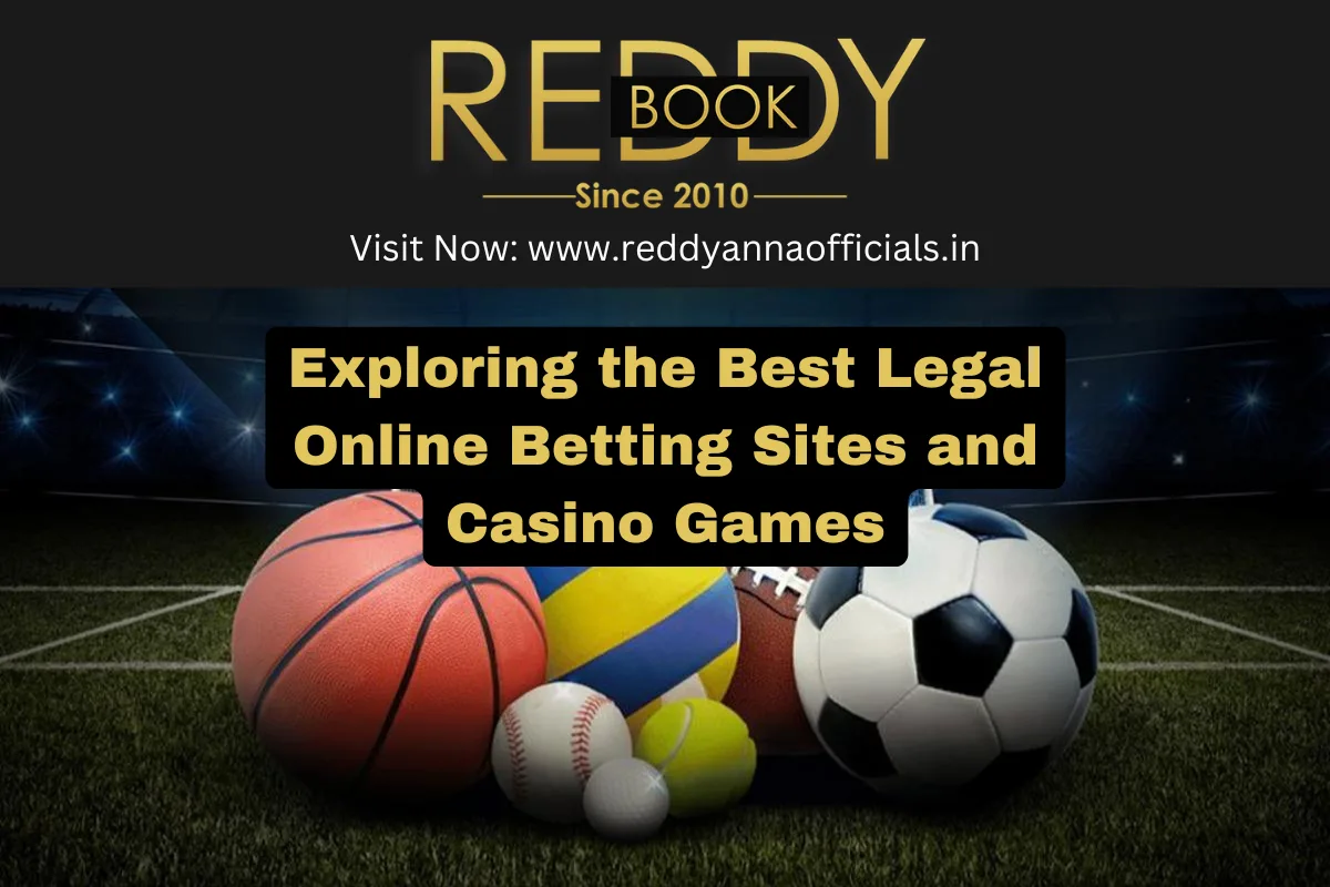 Exploring the Best Legal Online Betting Sites and Casino Games