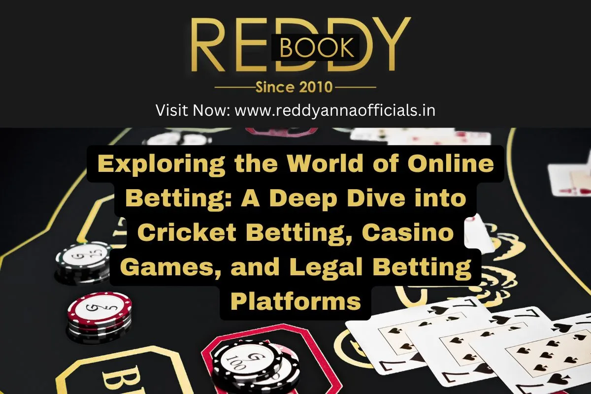 Exploring Online Betting: Cricket, Casino & Legal Platforms