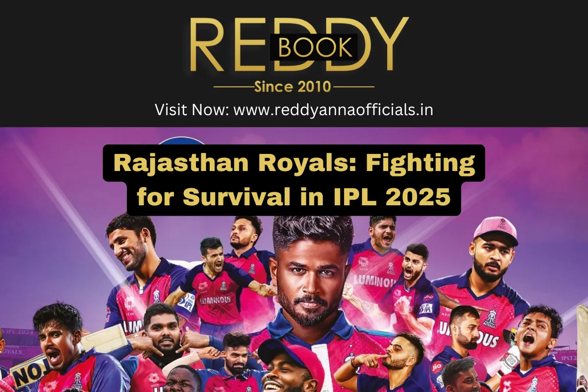 Rajasthan Royals: Fighting for Survival in IPL 2025