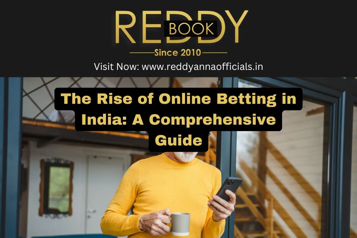 The Rise of Online Betting in India: A Comprehensive Guide