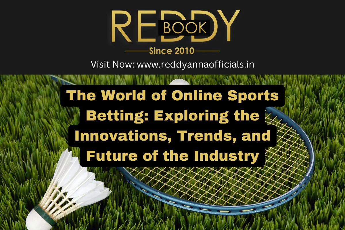Online Sports Betting: Trends, Innovations & Future