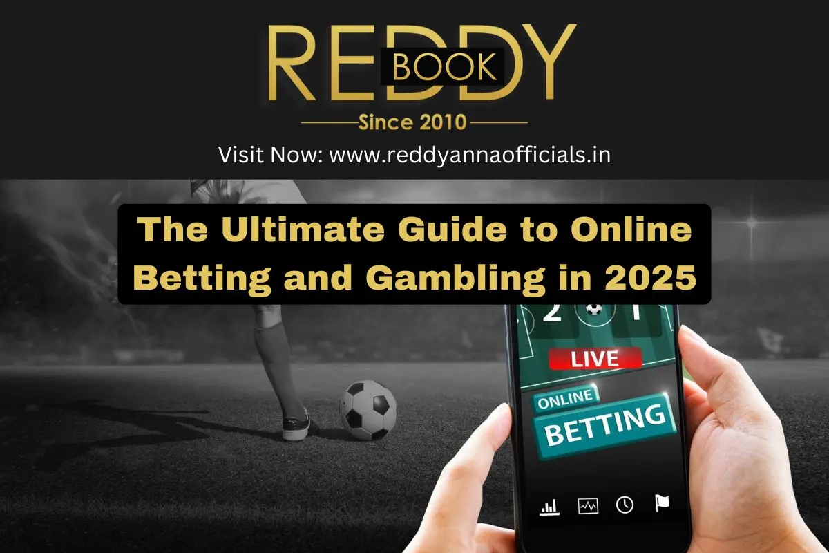The Ultimate Guide to Online Betting and Gambling in 2025