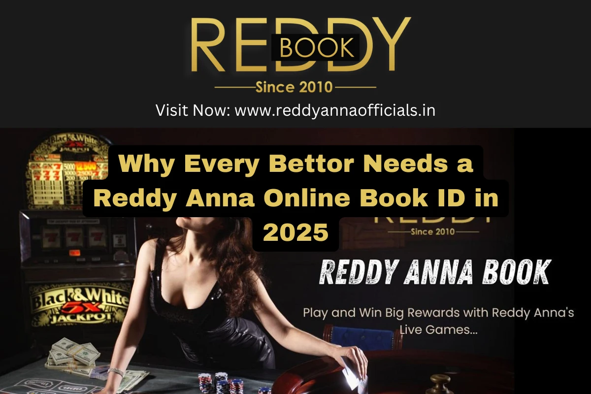 Why Every Bettor Needs a Reddy Anna Online Book ID in 2025